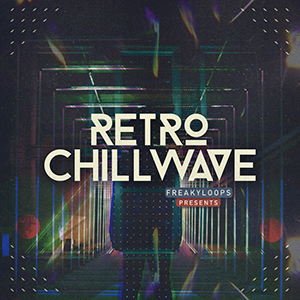RETRO CHILLWAVE