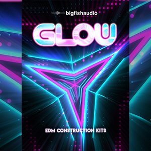 GLOW：EDM CONSTRUCTION KITS