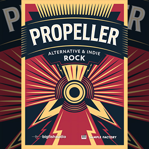 PROPELLER: ALTERNATIVE & INDIE ROCK