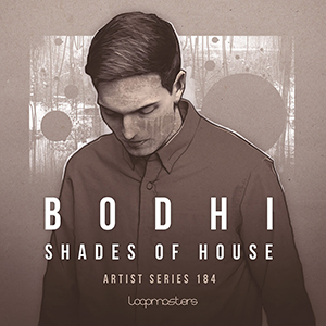 BODHI - SHADES OF HOUSE