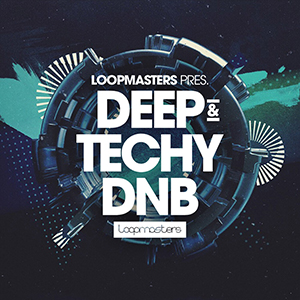 DEEP & TECHY DRUM & BASS