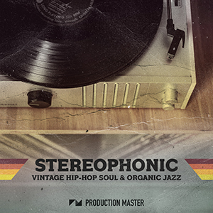STEREOPHONIC HIP HOP SOUL & ORGANIC JAZZ