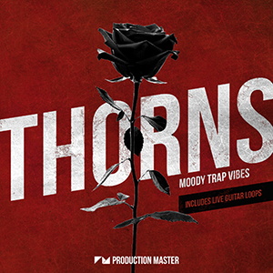THORNS MOODY TRAP VIBES