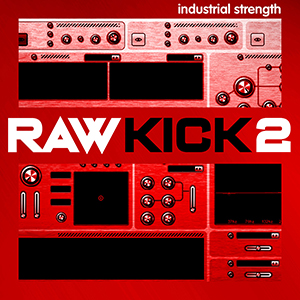 RAW KICK 2