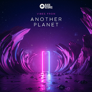 VIBES FROM ANOTHER PLANET