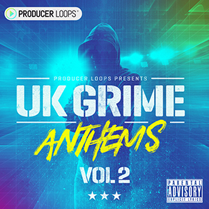UK GRIME ANTHEMS 2