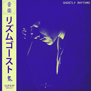 GHOSTLY RHYTHMS