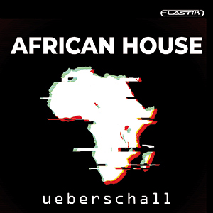 AFRICAN HOUSE / ELASTIK