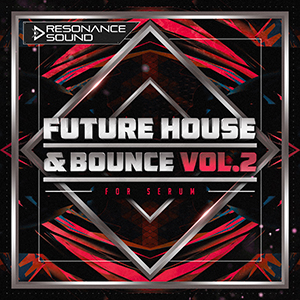 FUTURE BOUNCE HOUSE SERUM 2