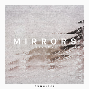 MIRRORS - TECHNO