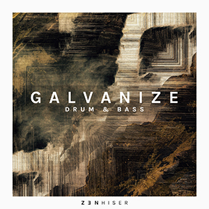 GALVANIZE - DRUM & BASS
