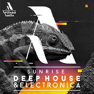 SUNRISE - DEEP HOUSE & ELECTRONICA