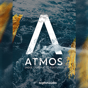 ATMOS INDIE CINEMATIC TEXTURES