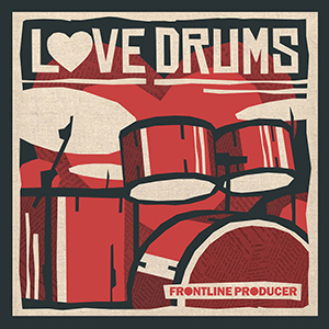 LOVE DRUMS