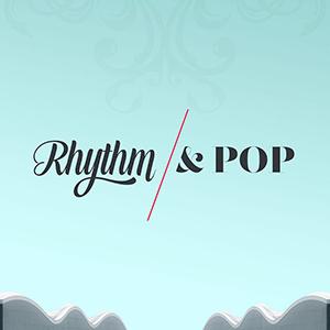 RHYTHM & POP