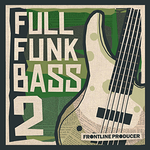 FULL FUNK BASS 2