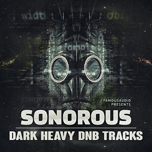 SONOROUS - DARK HEAVY DNB TRACKS