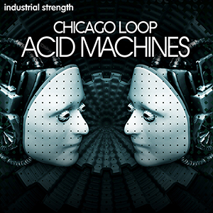 CHICAGO LOOP - ACID MACHINES