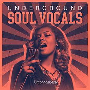 UNDERGROUND SOUL VOCALS