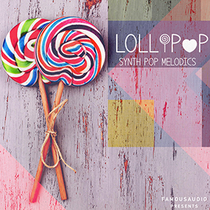 LOLLIPOP - SYNTH POP MELODICS