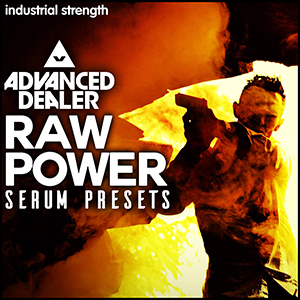 ADVANCED DEALER - RAW POWER