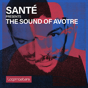 SANTE - THE SOUND OF AVOTRE