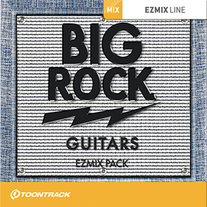 EZMIX2 PACK - BIG ROCK GUITARS