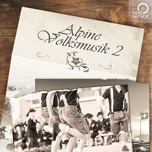 ALPINE VOLKSMUSIK 2