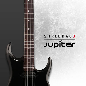SHREDDAGE 3 JUPITER