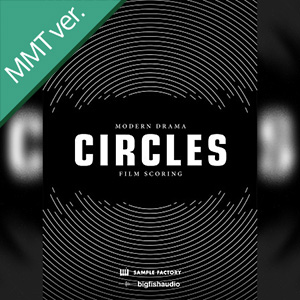 CIRCLES: MODERN DRAMA FILM SCORING MMT