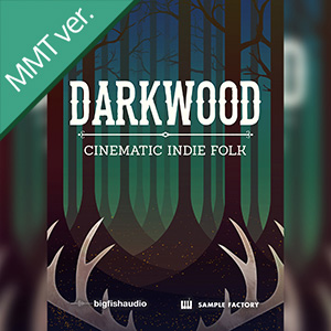 DARKWOOD: CINEMATIC INDIE FOLK MMT