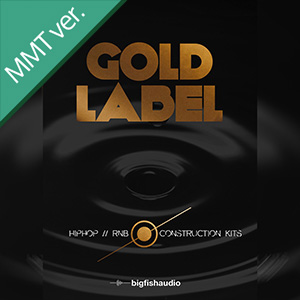 GOLD LABEL - HIP HOP AND RNB MMT