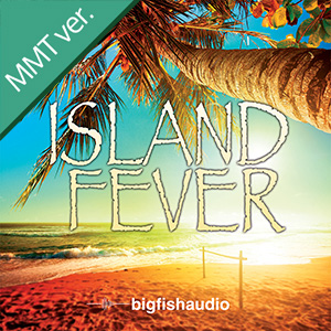 ISLAND FEVER MMT