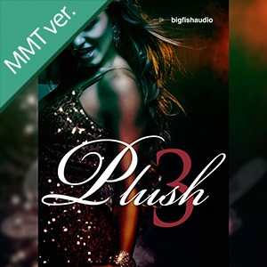 PLUSH 3 MMT