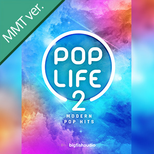 POP LIFE 2: MODERN POP HITS MMT