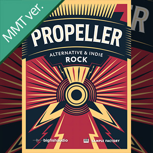 PROPELLER: ALTERNATIVE & INDIE ROCK MMT