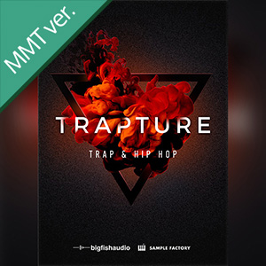 TRAPTURE: TRAP & HIP HOP MMT