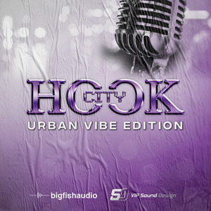 HOOK CITY: URBAN VIBE EDITION