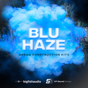 BLU HAZE: URBAN CONSTRUCTION KITS