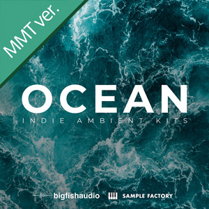 OCEAN - INDIE AMBIENT KITS MMT