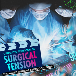 CINEMATIC SERIES VOL 6 SURGICAL TENSION