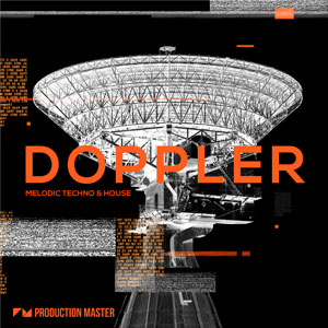 DOPPLER - MELODIC TECHNO & HOUSE