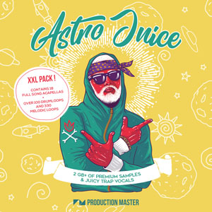 ASTRO JUICE - JUICY TRAP & VOCALS