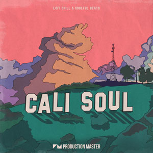CALI SOUL - LOFI CHILL & SOULFUL BEATS