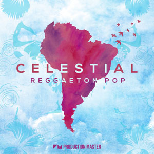 CELESTIAL - REGGAETON POP