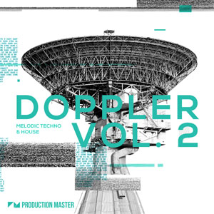 DOPPLER 2 - MELODIC TECHNO & HOUSE