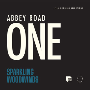 ABBEY ROAD ONE: SPARKLING WOODWINDS