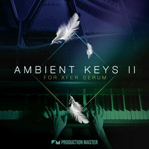 AMBIENT KEYS 2 FOR XFER SERUM