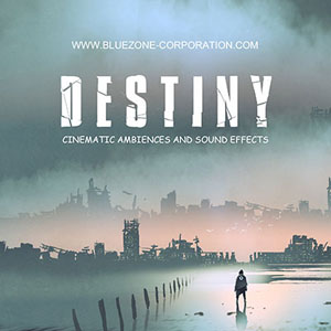 DESTINY - CINEMATIC AMBIENCES AND SOUND EFFECTS