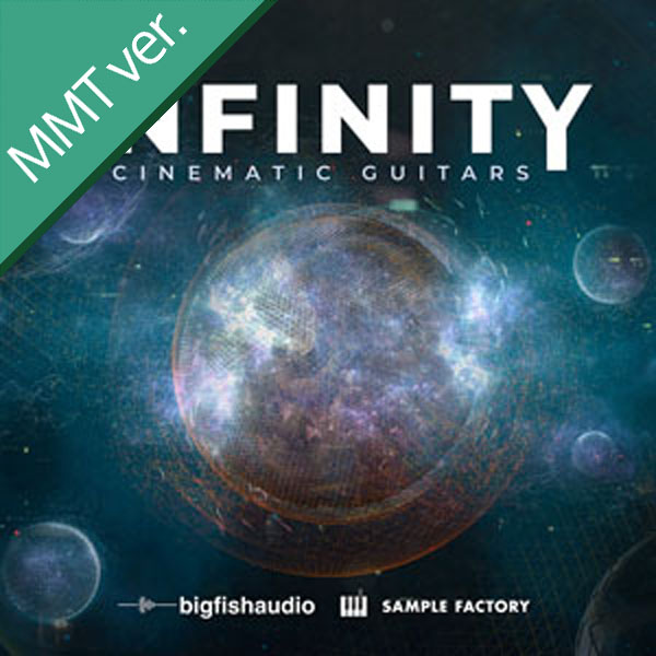 INFINITY - CINEMATIC GUITARS MMT